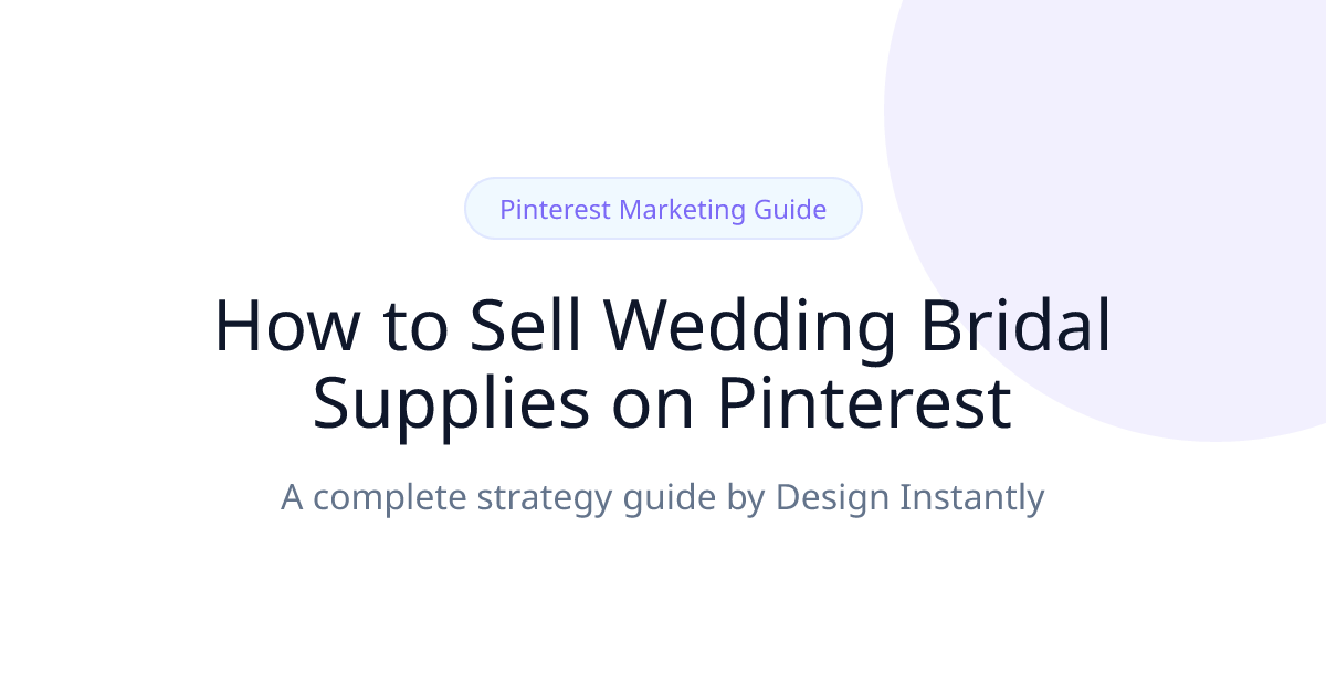 Pinterest Marketing Guide for Wedding and Bridal Supplies
